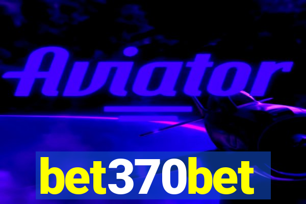 bet370bet