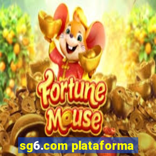 sg6.com plataforma