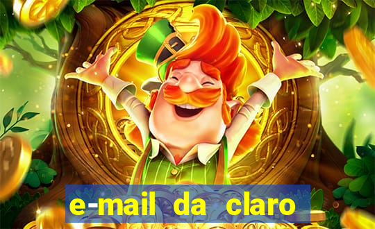 e-mail da claro para enviar comprovante de pagamento