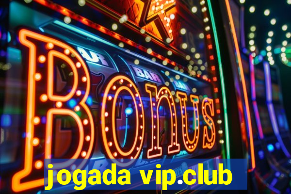 jogada vip.club