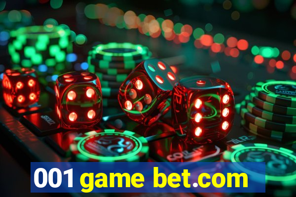 001 game bet.com