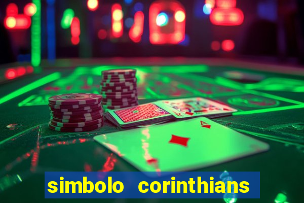 simbolo corinthians copiar e colar