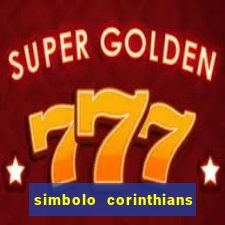 simbolo corinthians copiar e colar