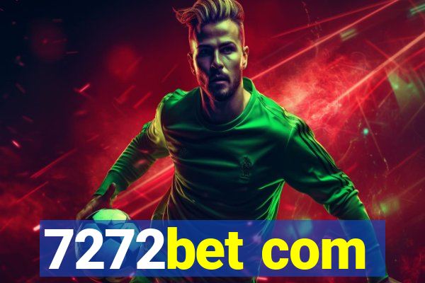 7272bet com