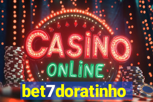 bet7doratinho