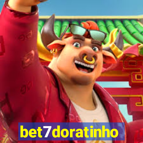 bet7doratinho