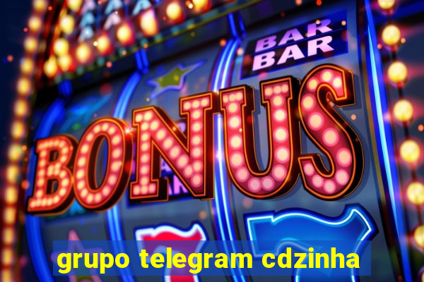 grupo telegram cdzinha