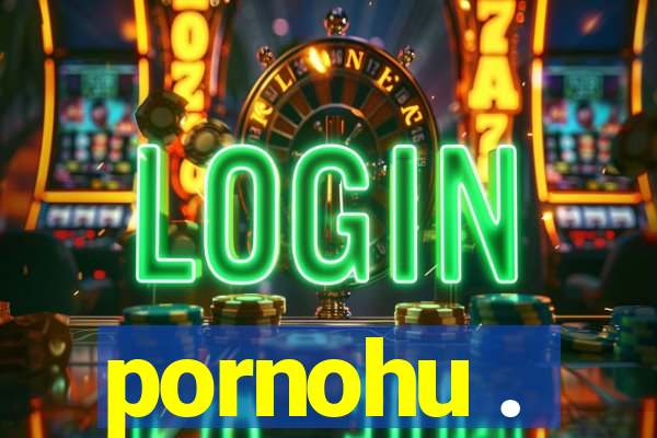 pornohu .