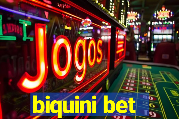 biquini bet