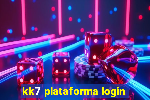 kk7 plataforma login