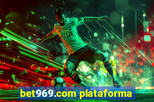 bet969.com plataforma