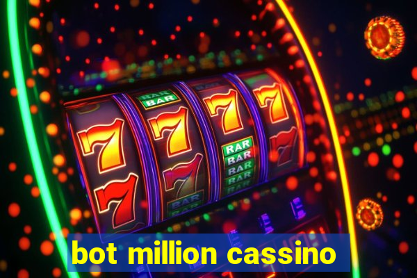 bot million cassino