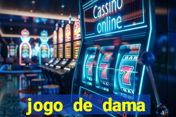 jogo de dama valendo dinheiro