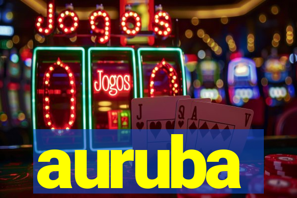 auruba