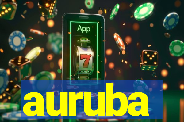 auruba