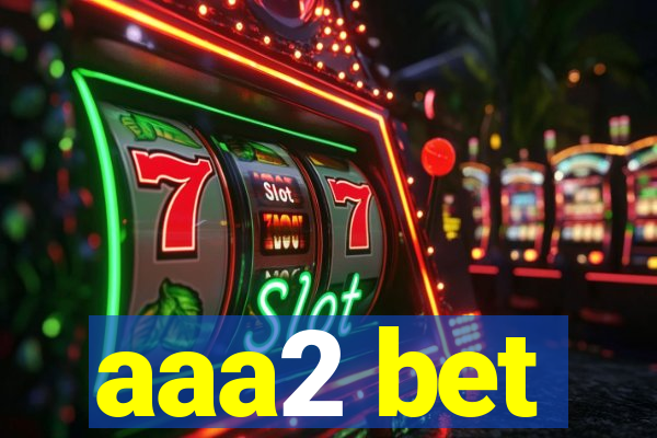 aaa2 bet