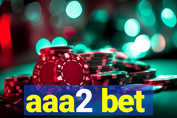 aaa2 bet