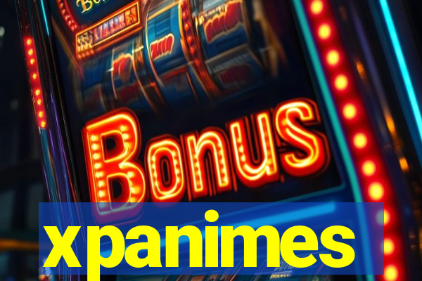 xpanimes