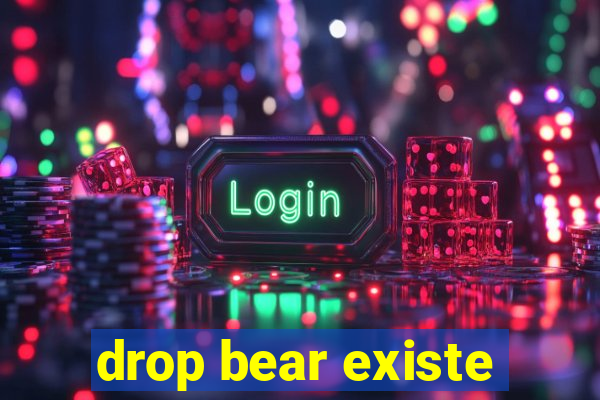 drop bear existe