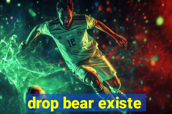 drop bear existe