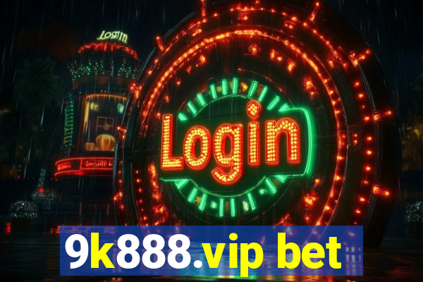 9k888.vip bet