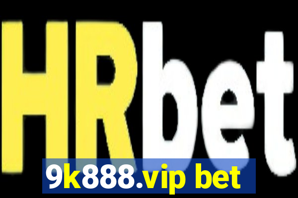 9k888.vip bet