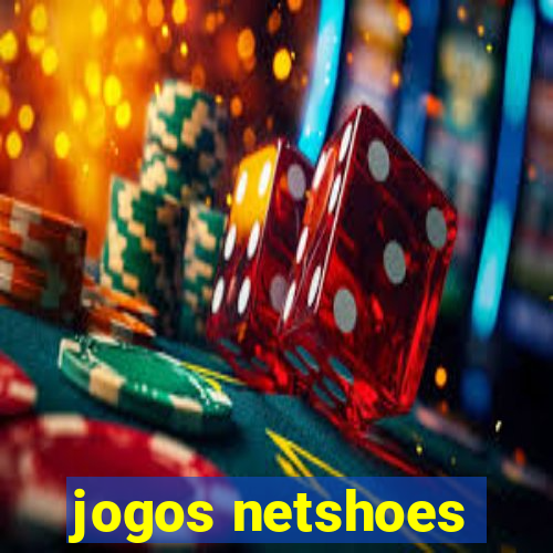 jogos netshoes