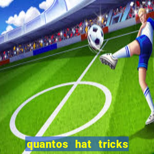 quantos hat tricks tem messi