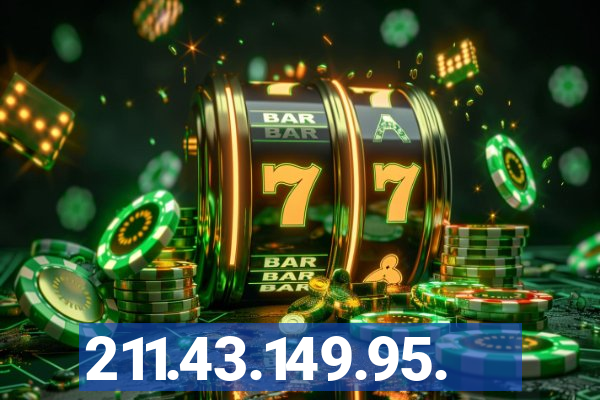 211.43.149.95.