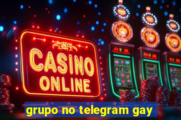 grupo no telegram gay