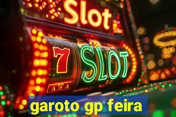 garoto gp feira