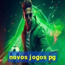 novos jogos pg