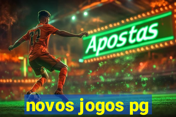 novos jogos pg