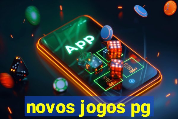 novos jogos pg