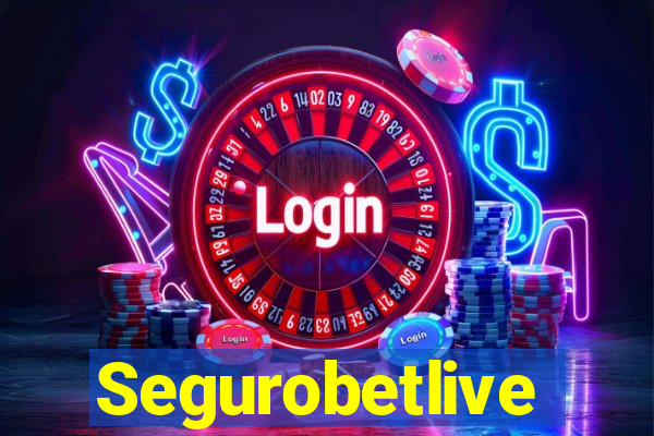 Segurobetlive