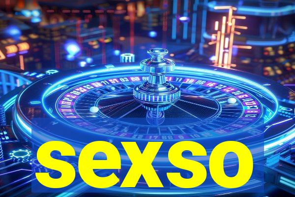 sexso