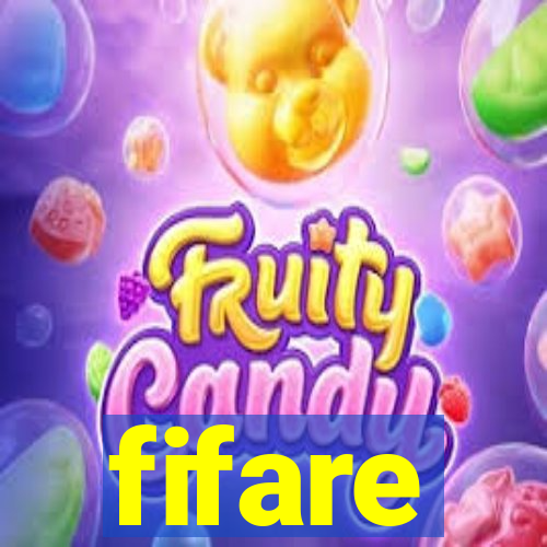 fifare