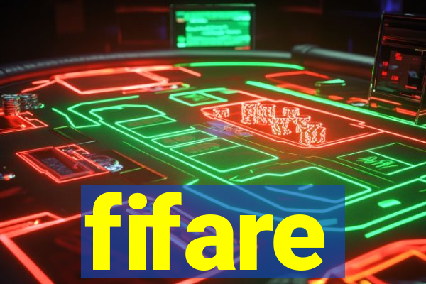 fifare