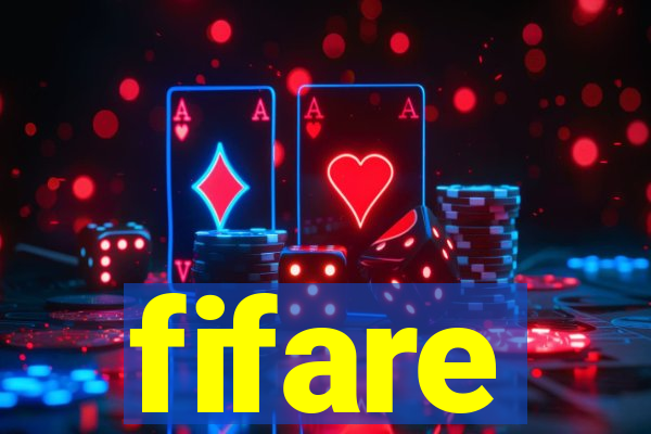 fifare