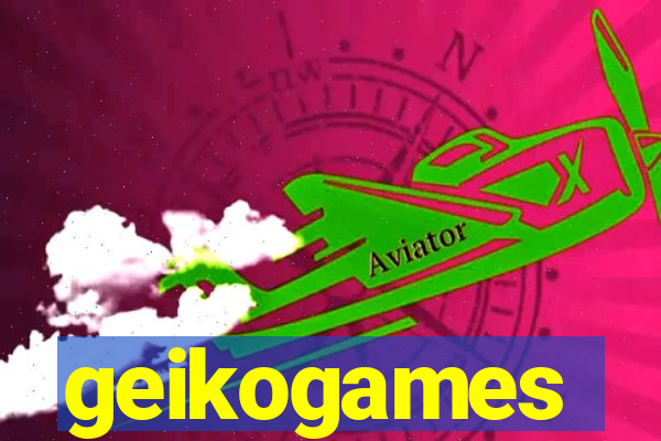 geikogames