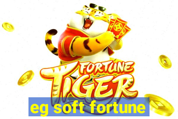 eg soft fortune