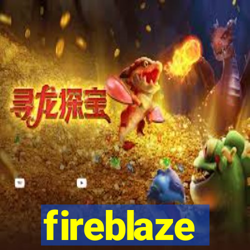 fireblaze