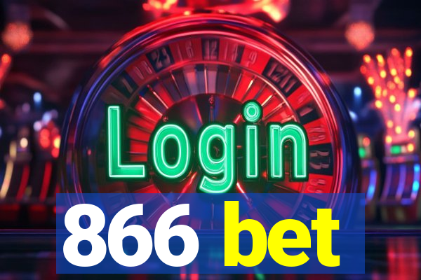 866 bet