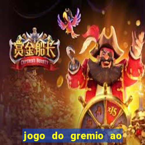 jogo do gremio ao vivo hd