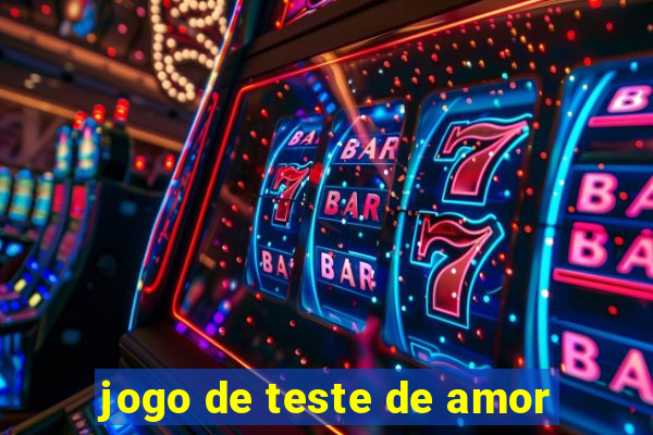 jogo de teste de amor