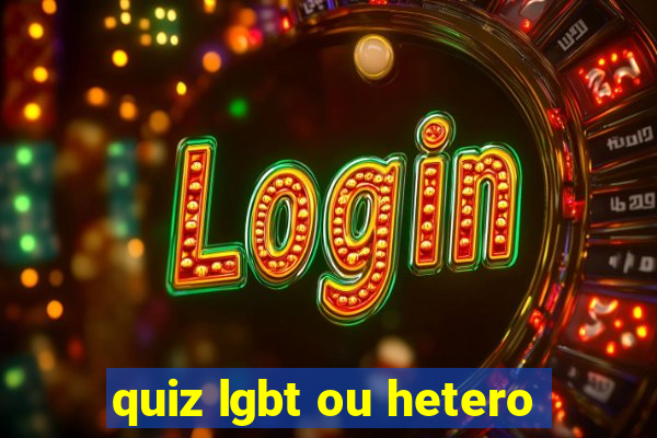 quiz lgbt ou hetero