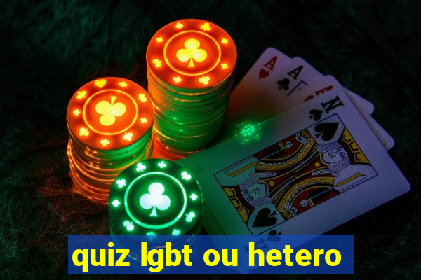 quiz lgbt ou hetero