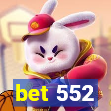 bet 552