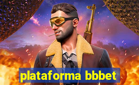 plataforma bbbet