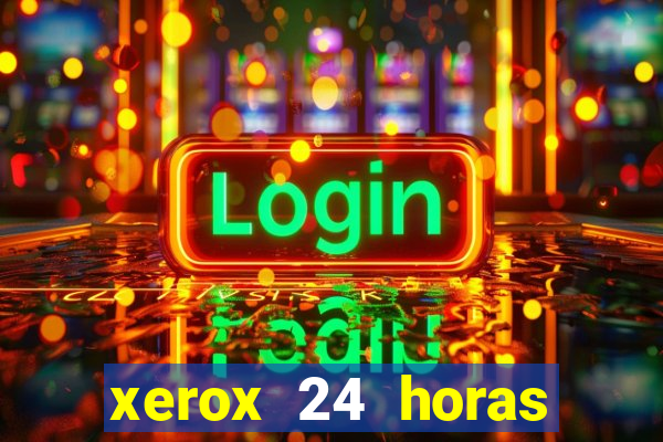 xerox 24 horas porto alegre